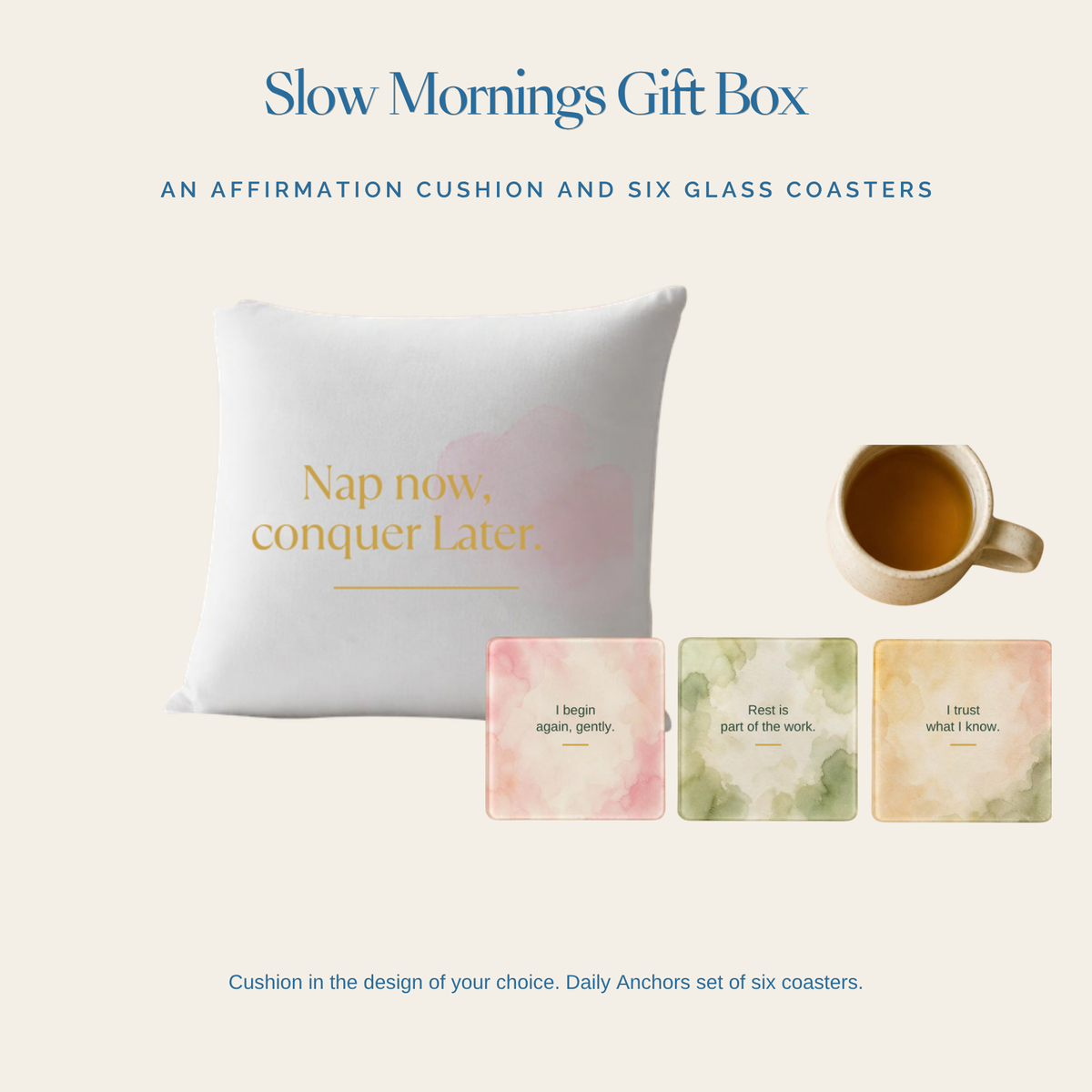 Slow Mornings Gift Box: affirmation cushion and Daily Anchors coasters